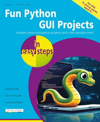 Cover image for 9781787910393 - Fun Python GUI Projects in easy steps