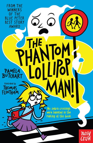 Cover image for 9781788000482 - The Phantom Lollipop Man