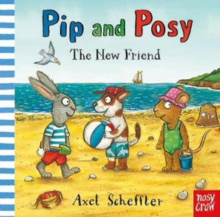 Cover image for 9781788002516 - Pip and Posy: The New Friend