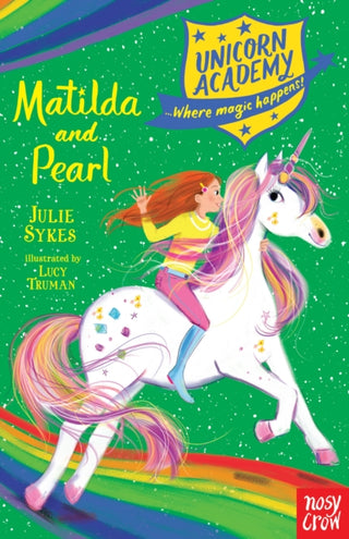 Cover image for 9781788004633 - Unicorn Academy: Matilda and Pearl