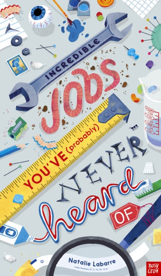 Cover image for 9781788004770 - Incredible Jobs You've (Probably) Never Heard Of