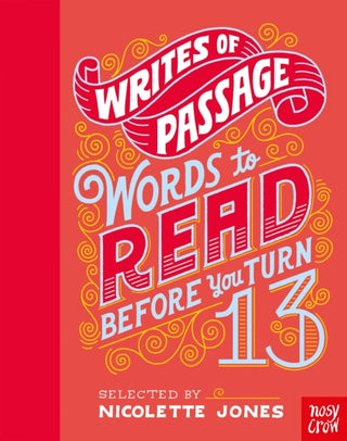 Cover image for 9781788005029 - Writes of Passage: Words To Read Before You Turn 13