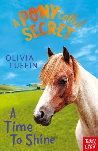 Supplemental image for 9781788005340 - A Pony Called Secret: A Time To Shine