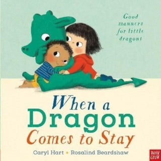 Cover image for 9781788005807 - When a Dragon Comes to Stay