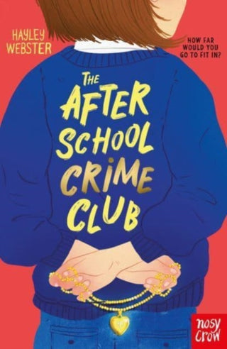 Cover image for 9781788006064 - The After School Crime Club