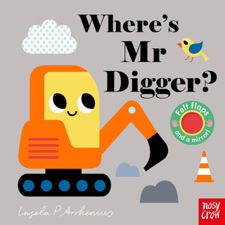 Cover image for 9781788006668 - Where's Mr Digger?
