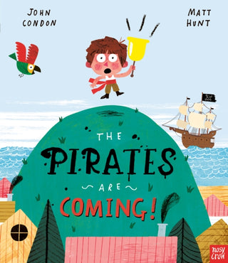 Cover image for 9781788006798 - The Pirates Are Coming!