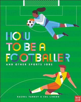 Supplemental image for 9781788006965 - How to Be a Footballer and Other Sports Jobs