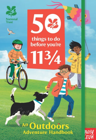 Cover image for 9781788007290 - National Trust: 50 Things To Do Before You're 11 3/4