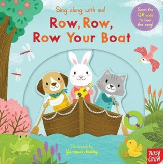 Cover image for 9781788007573 - Sing Along With Me! Row, Row, Row Your Boat