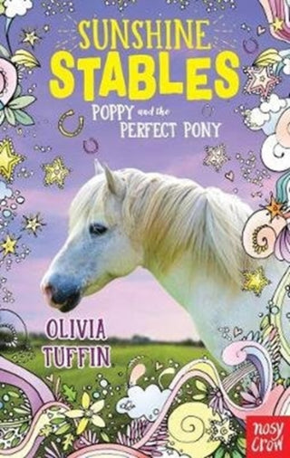 Cover image for 9781788007931 - Sunshine Stables: Poppy and the Perfect Pony