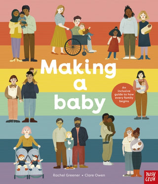 Cover image for 9781788008013 - Making A Baby: An Inclusive Guide to How Every Family Begins