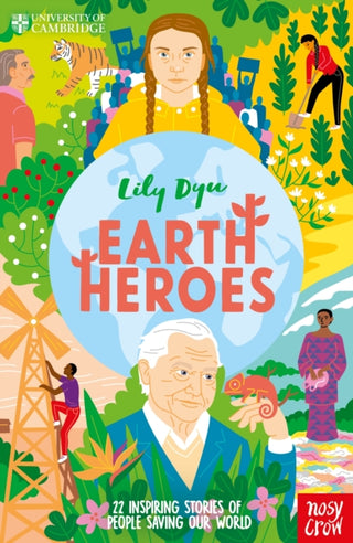 Cover image for 9781788008594 - University of Cambridge: Earth Heroes