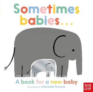 Cover image for 9781788008808 - Sometimes Babies . . .