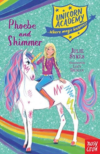 Cover image for 9781788009263 - Unicorn Academy: Phoebe and Shimmer