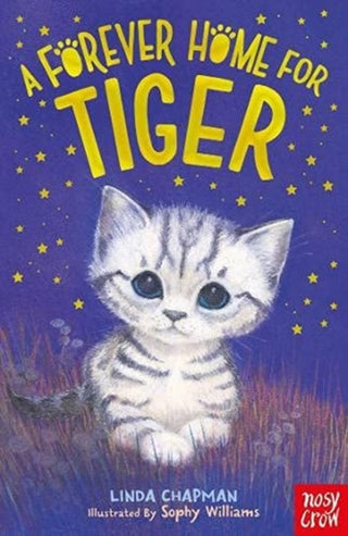 Cover image for 9781788009713 - A Forever Home for Tiger