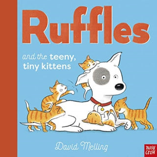 Cover image for 9781788009904 - Ruffles and the Teeny, Tiny Kittens