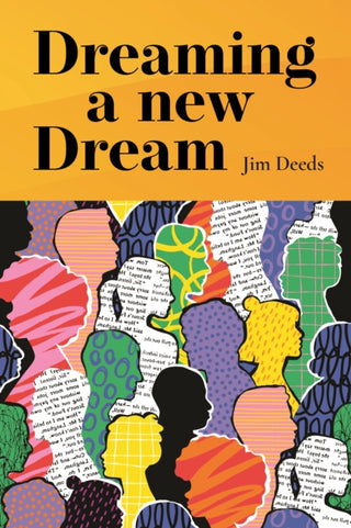 Cover image for 9781788126861 - Dreaming a New Dream