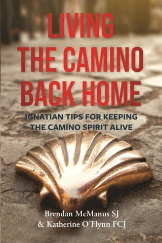 Cover image for 9781788127134 - Living the Camino Back Home