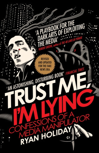 Cover image for 9781788160063 - Trust Me I'm Lying