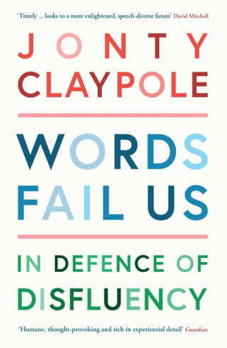 Cover image for 9781788161725 - Words Fail Us