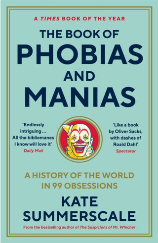 Cover image for 9781788162821 - The Book of Phobias and Manias