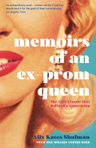 Cover image for 9781788163408 - Memoirs of an Ex-Prom Queen