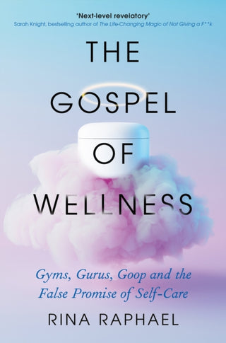 Supplemental image for 9781788168236 - The Gospel of Wellness