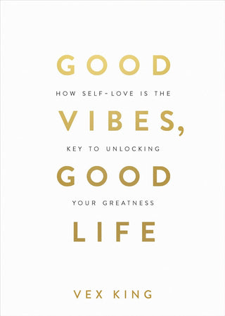 Cover image for 9781788171823 - Good Vibes, Good Life