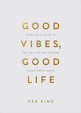 Cover image for 9781788174763 - Good Vibes, Good Life (Gift Edition)