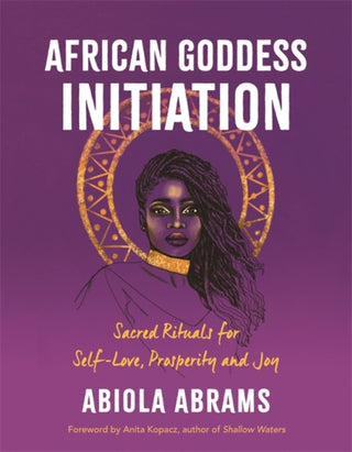 Cover image for 9781788176767 - African Goddess Initiation