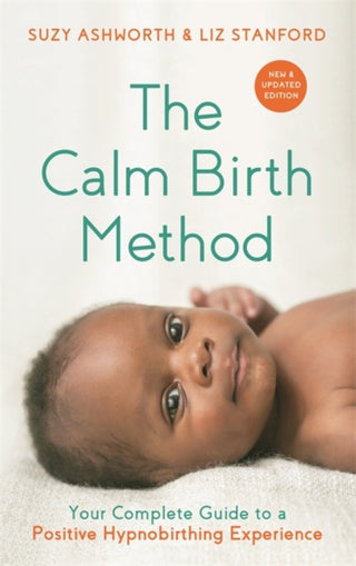 Cover image for 9781788177160 - The Calm Birth Method (Revised Edition)