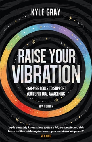 Cover image for 9781788177252 - Raise Your Vibration (New Edition)