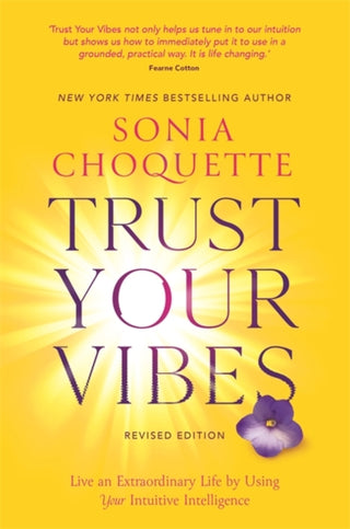 Cover image for 9781788178327 - Trust Your Vibes (Revised Edition)