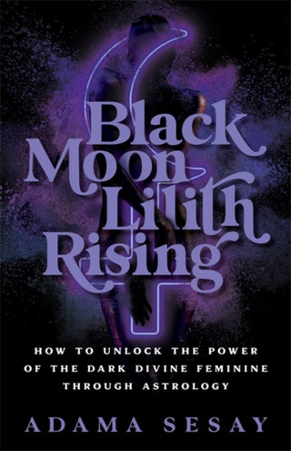 Cover image for 9781788178679 - Black Moon Lilith Rising