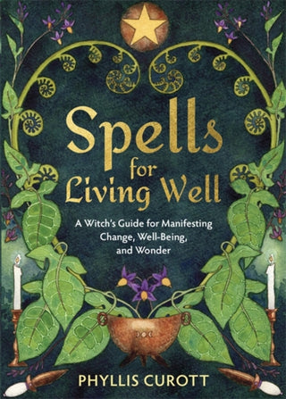 Cover image for 9781788178716 - Spells for Living Well