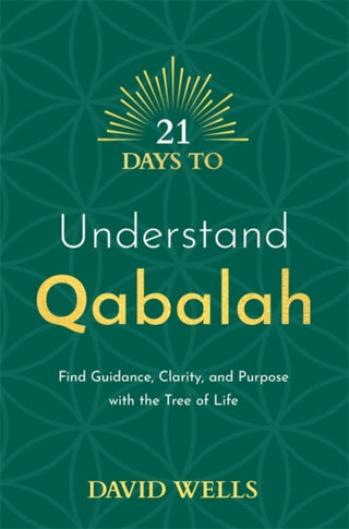 Cover image for 9781788179096 - 21 Days to Understand Qabalah