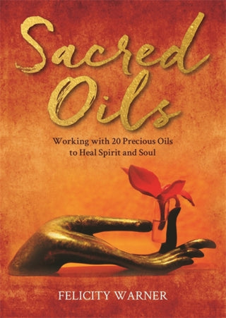 Cover image for 9781788179553 - Sacred Oils
