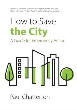 Supplemental image for 9781788214780 - How to Save the City
