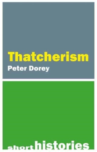 Cover image for 9781788215480 - Thatcherism