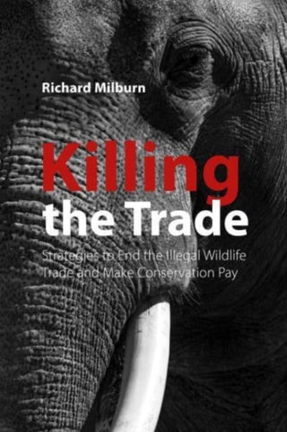 Cover image for 9781788218221 - Killing the Trade