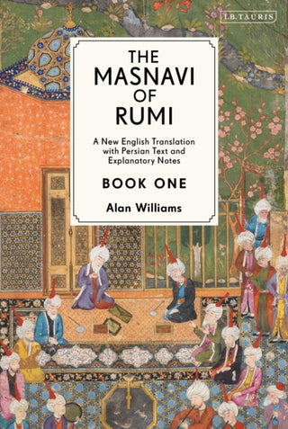Cover image for 9781788311458 - The Masnavi of Rumi, Book One