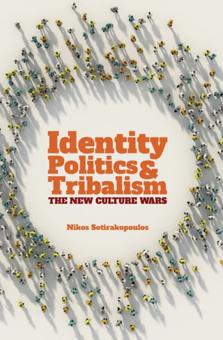 Supplemental image for 9781788360623 - Identity Politics and Tribalism