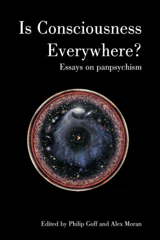 Cover image for 9781788360876 - Is Consciousness Everywhere?