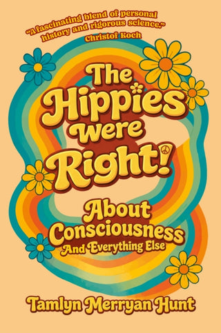Cover image for 9781788361415 - The Hippies Were Right!