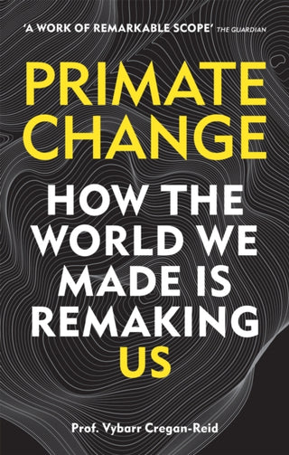 Cover image for 9781788401289 - Primate Change