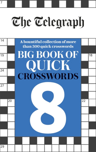 Cover image for 9781788403825 - The Telegraph Big Book of Quick Crosswords 8