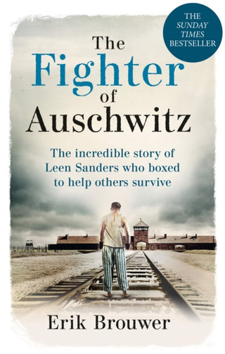 Cover image for 9781788404303 - The Fighter of Auschwitz