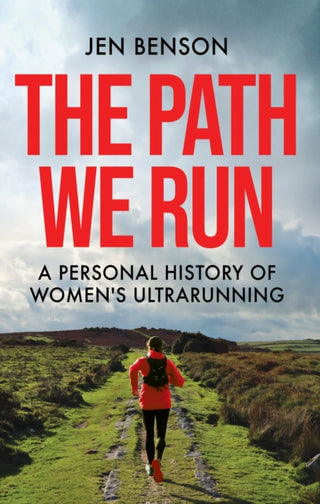 Cover image for 9781788404372 - The Path We Run