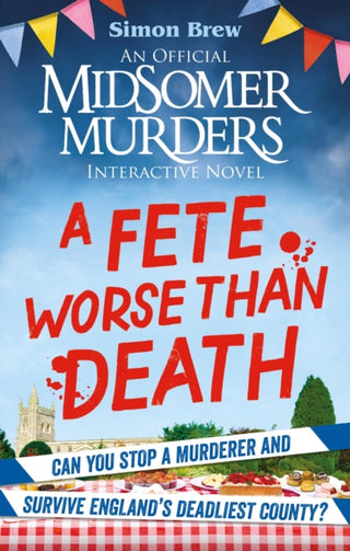 Cover image for 9781788405058 - Could You Survive Midsomer? – A Fete Worse than Death